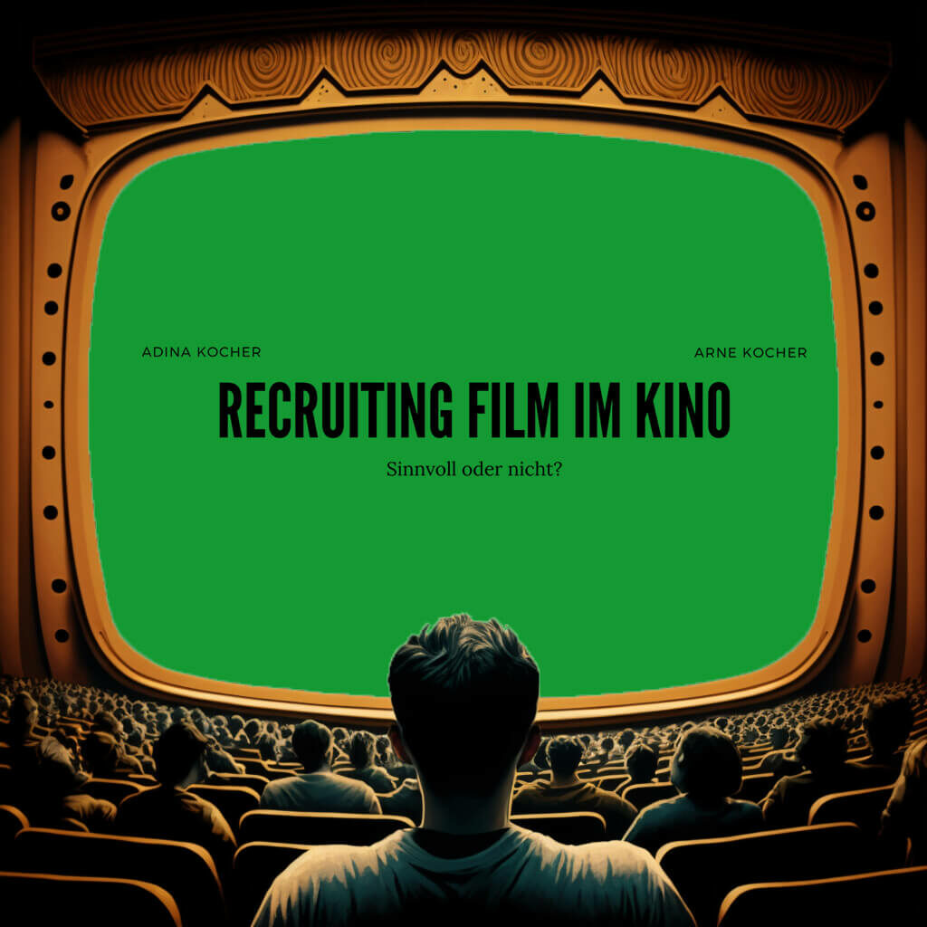 Recruiting Film im Kino