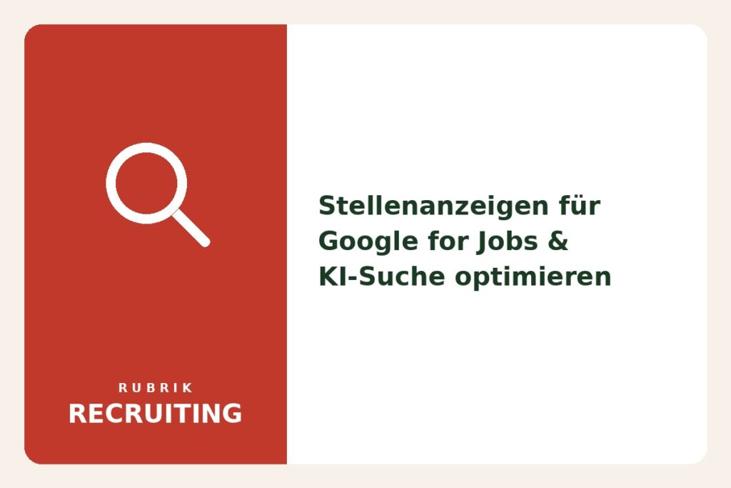 Icon-Karte: Stellenanzeigen für Google for Jobs und KI-Suche optimieren