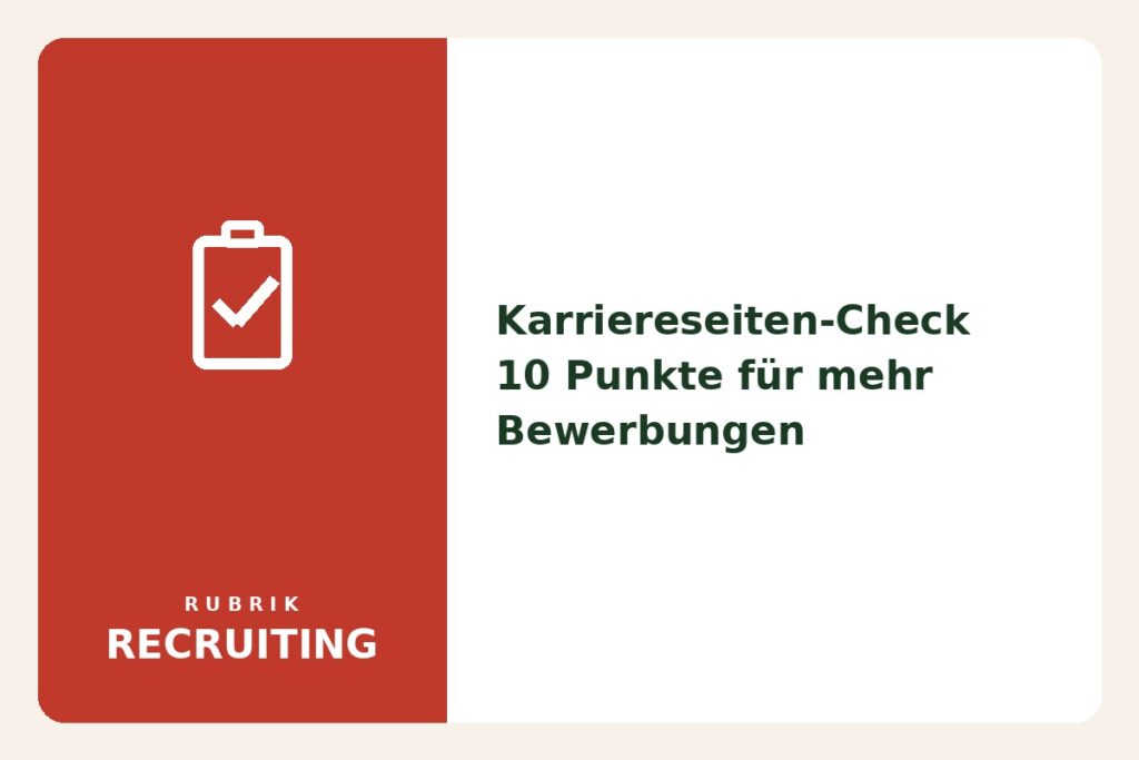 Icon-Karte: Karriereseiten-Check, 10 Punkte für mehr Bewerbungen